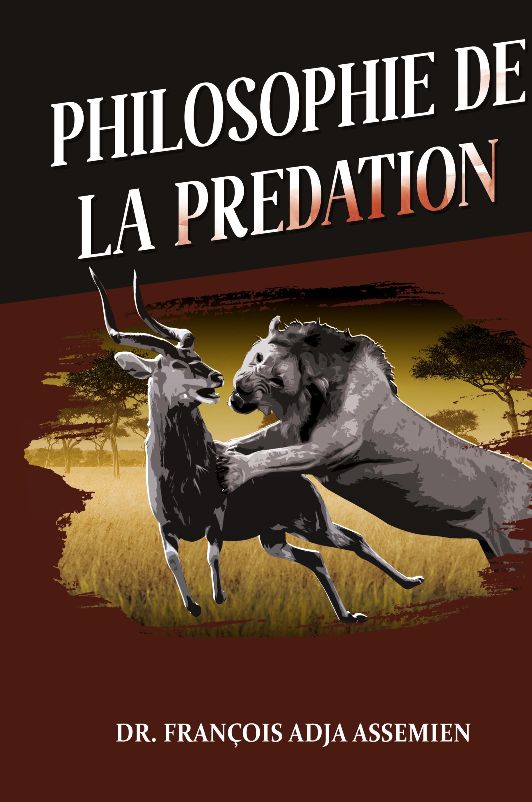 Vorderes Coverbild PHILOSOPHIE DE LA PREDATION