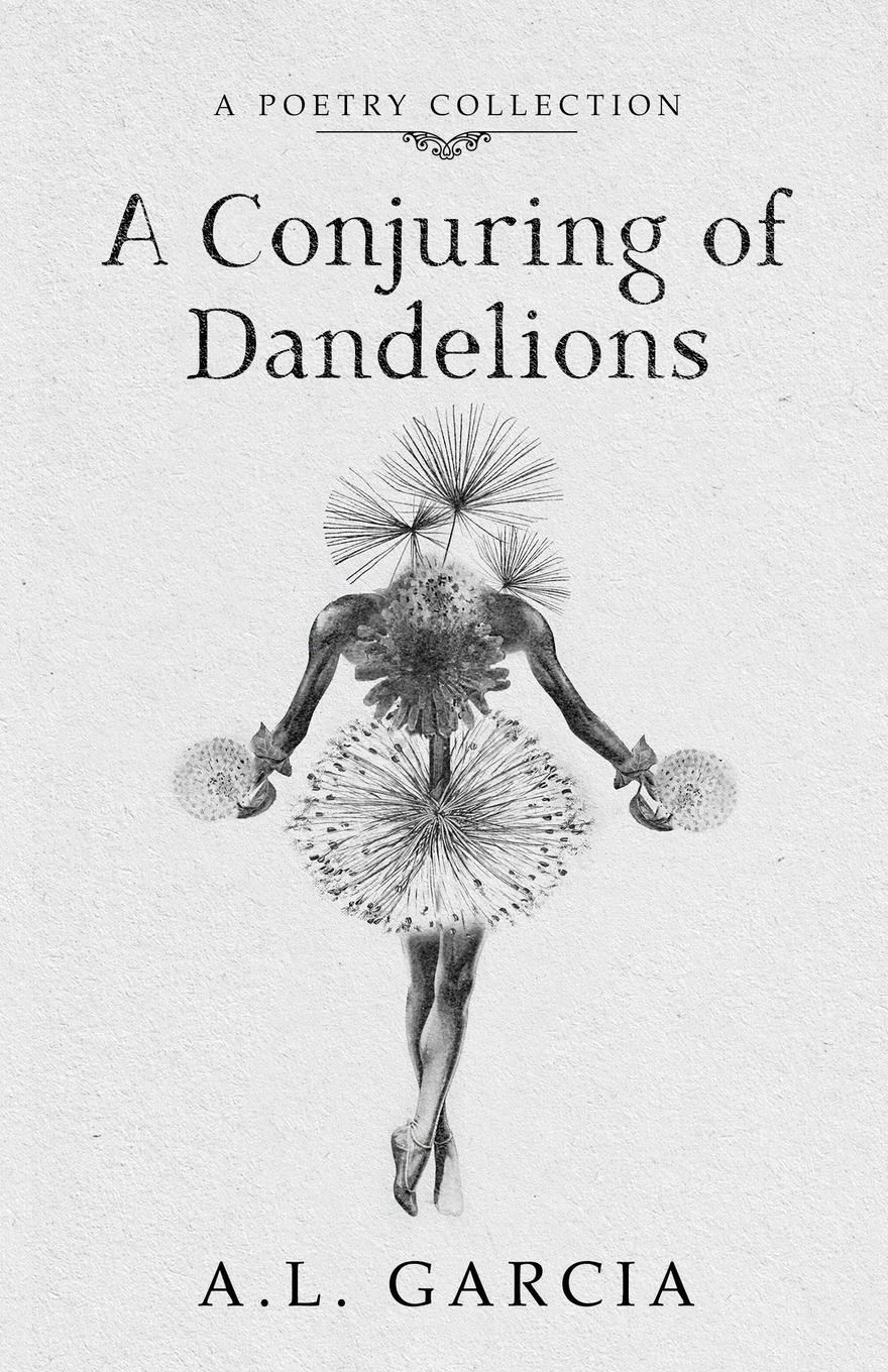Vorderes Coverbild A Conjuring of Dandelions