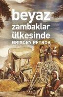 Vorderes Coverbild Beyaz Zambaklar Ülkesinde