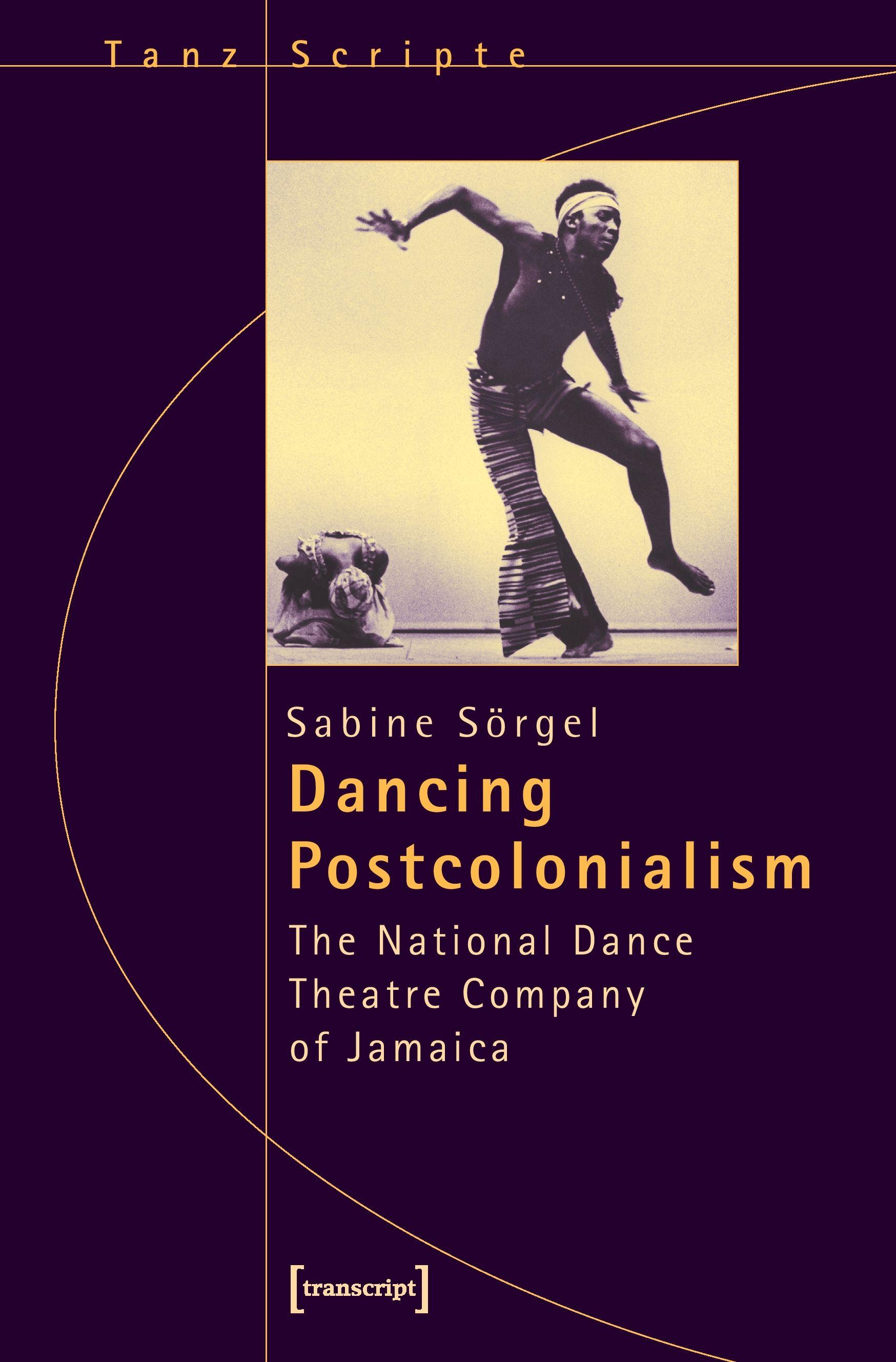 Vorderes Coverbild Dancing Postcolonialism
