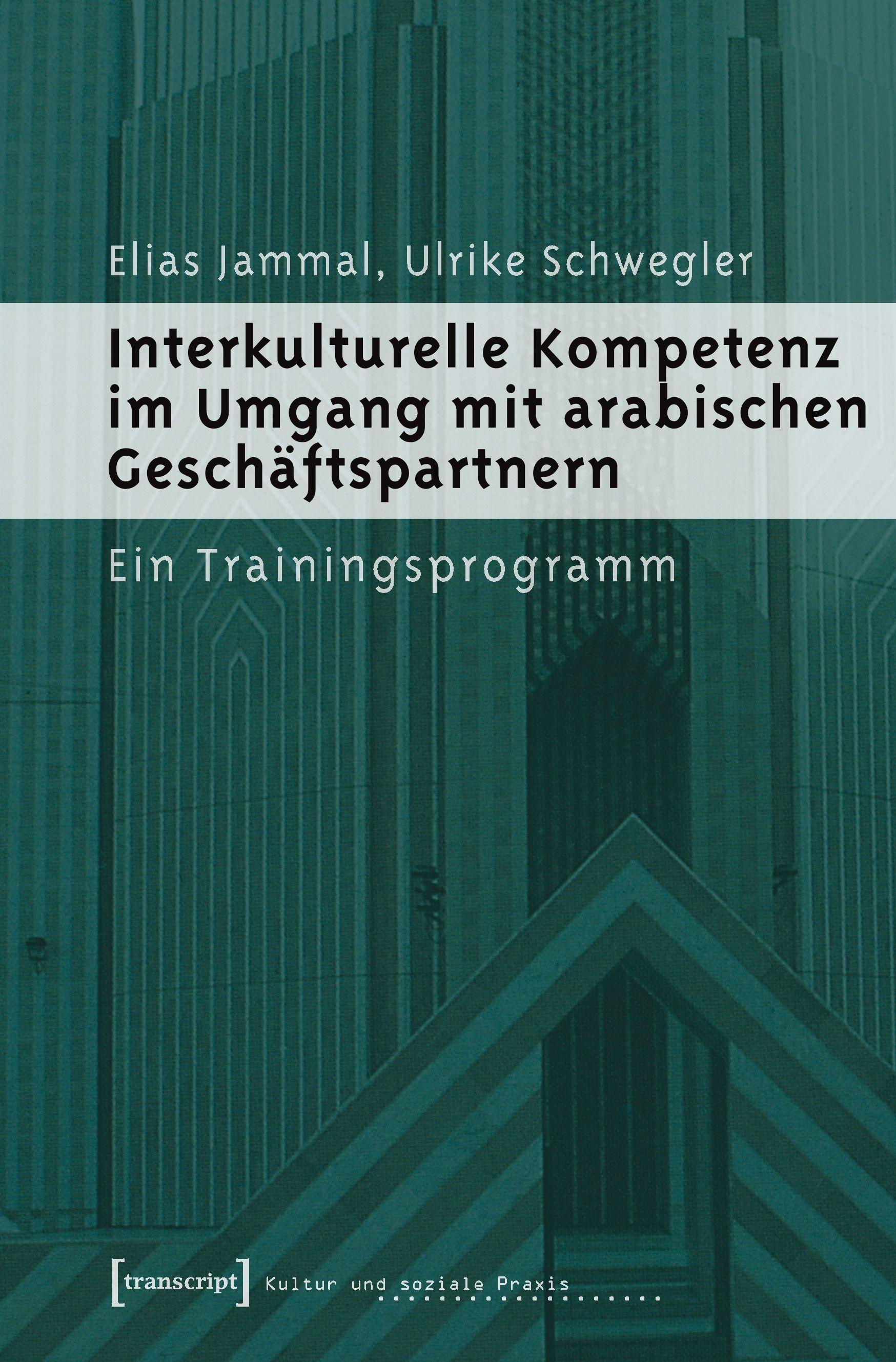 Vorderes Coverbild Interkulturelle Kompetenz im Umgang mit arabischen Geschäftspartnern