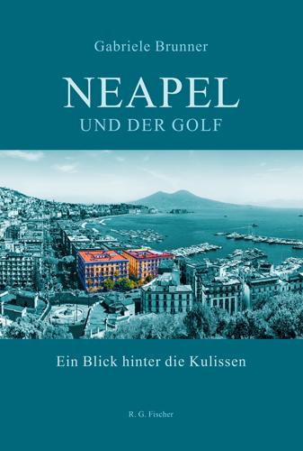 Vorderes Coverbild Neapel und der Golf