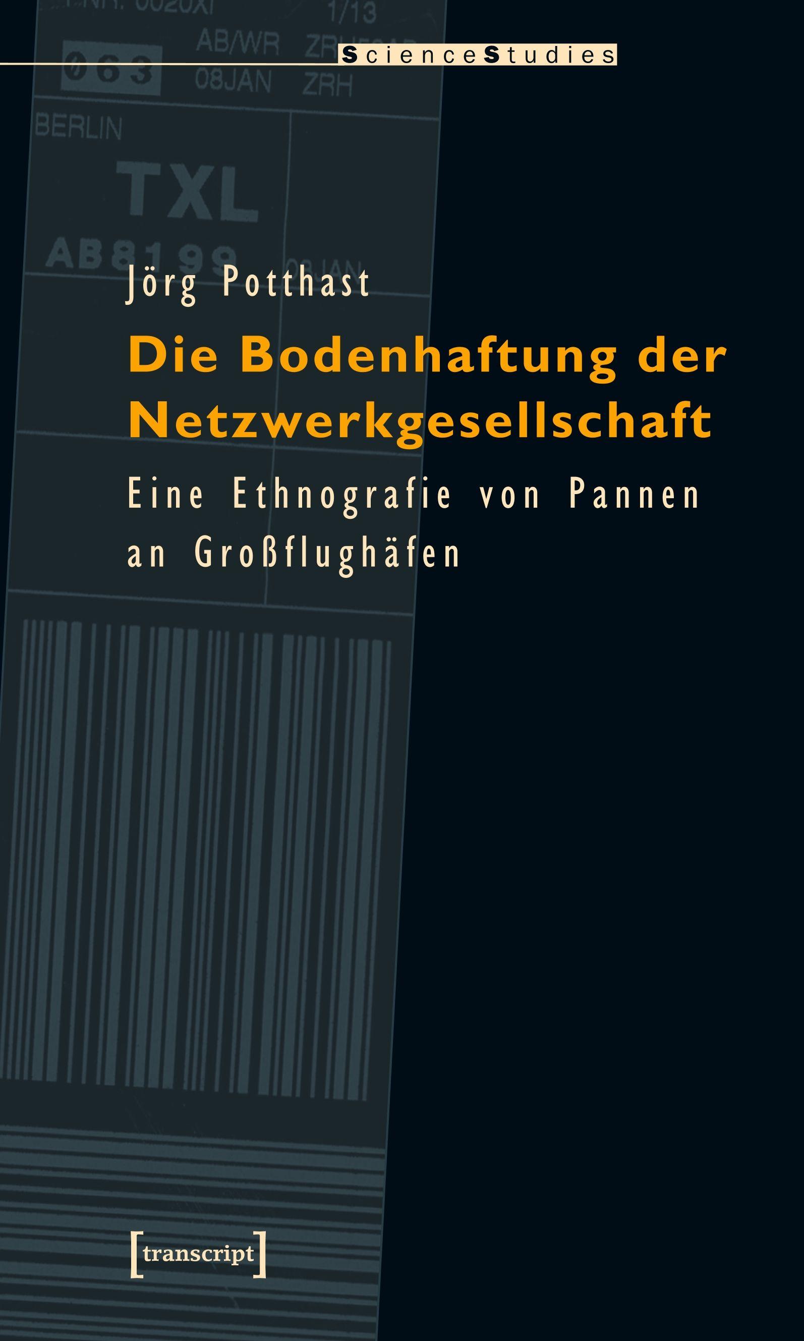 Vorderes Coverbild Die Bodenhaftung der Netzwerkgesellschaft