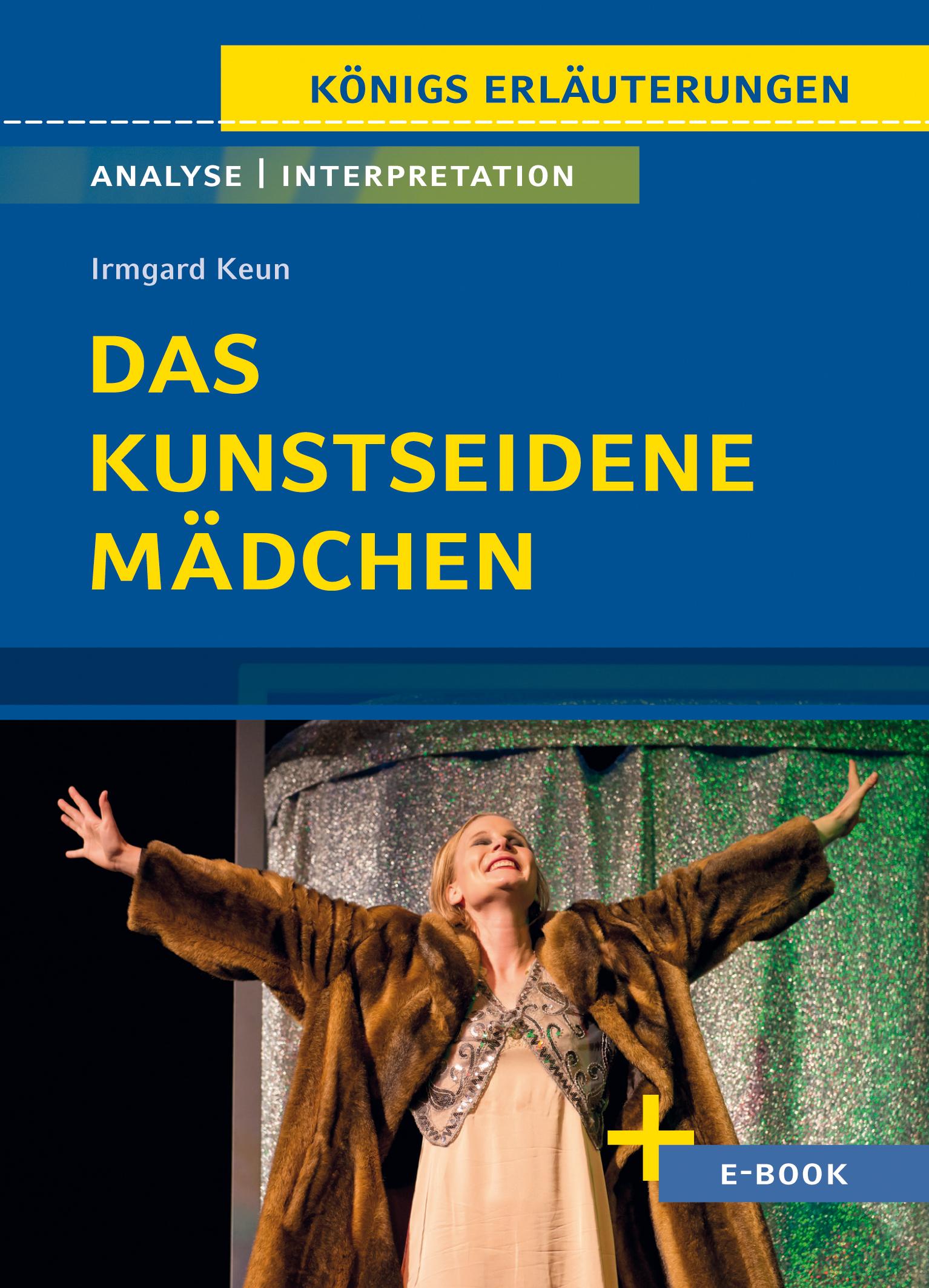 Vorderes Coverbild Das kunstseidene Mädchen von Irmgard Keun - Textanalyse und Interpretation