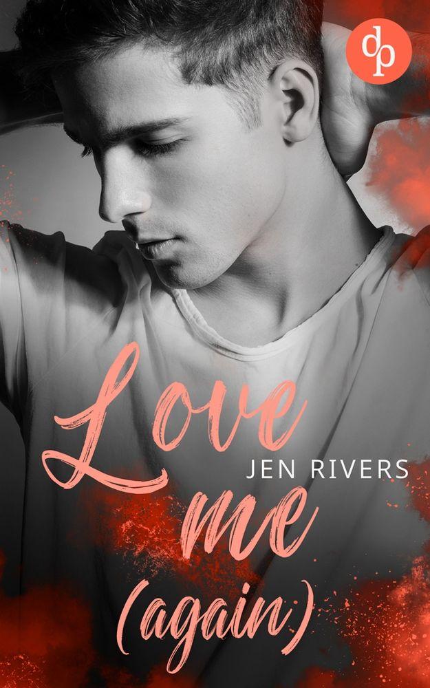 Vorderes Coverbild Love me (again)