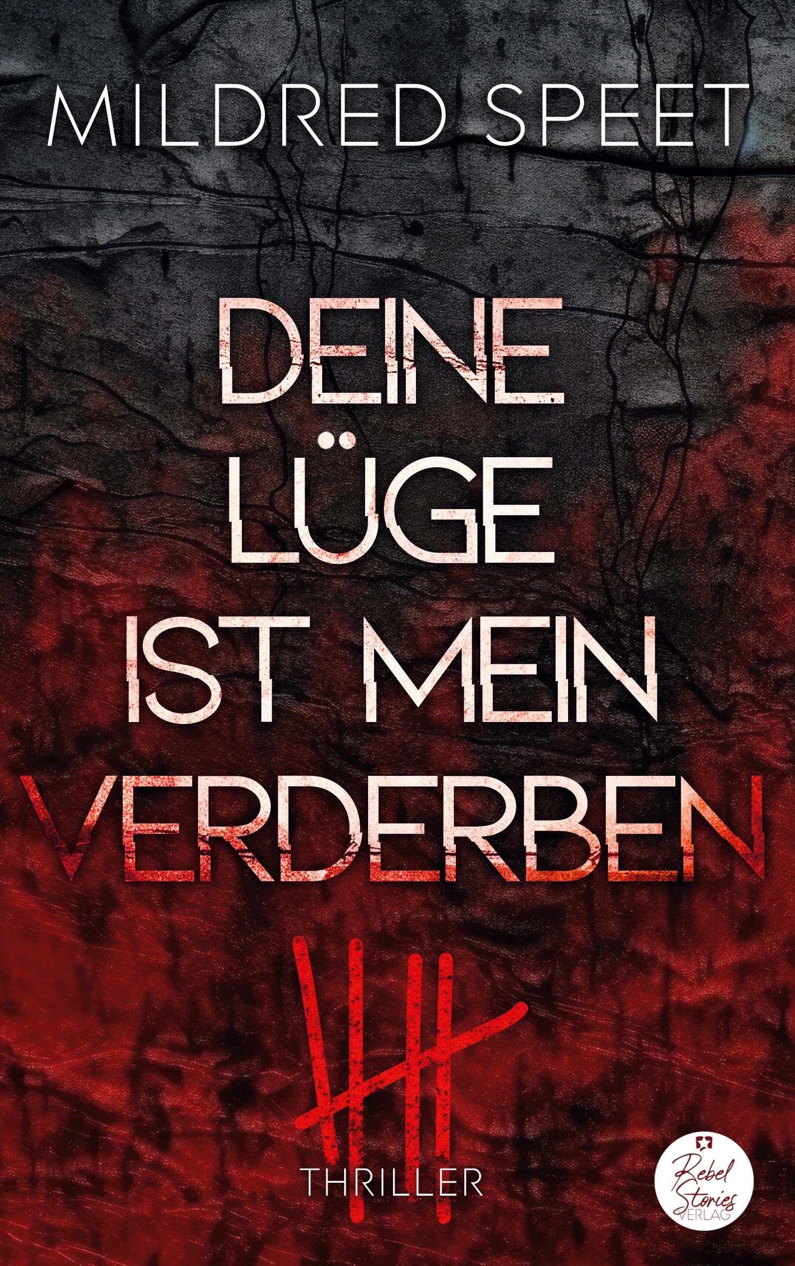 Vorderes Coverbild Deine Lüge ist mein Verderben