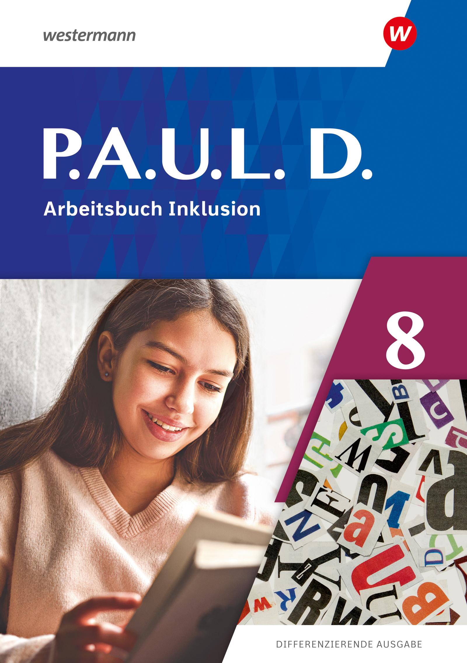 Vorderes Coverbild P.A.U.L. D. (Paul) 8. Arbeitsbuch Inklusion. Differenzierende Ausgabe