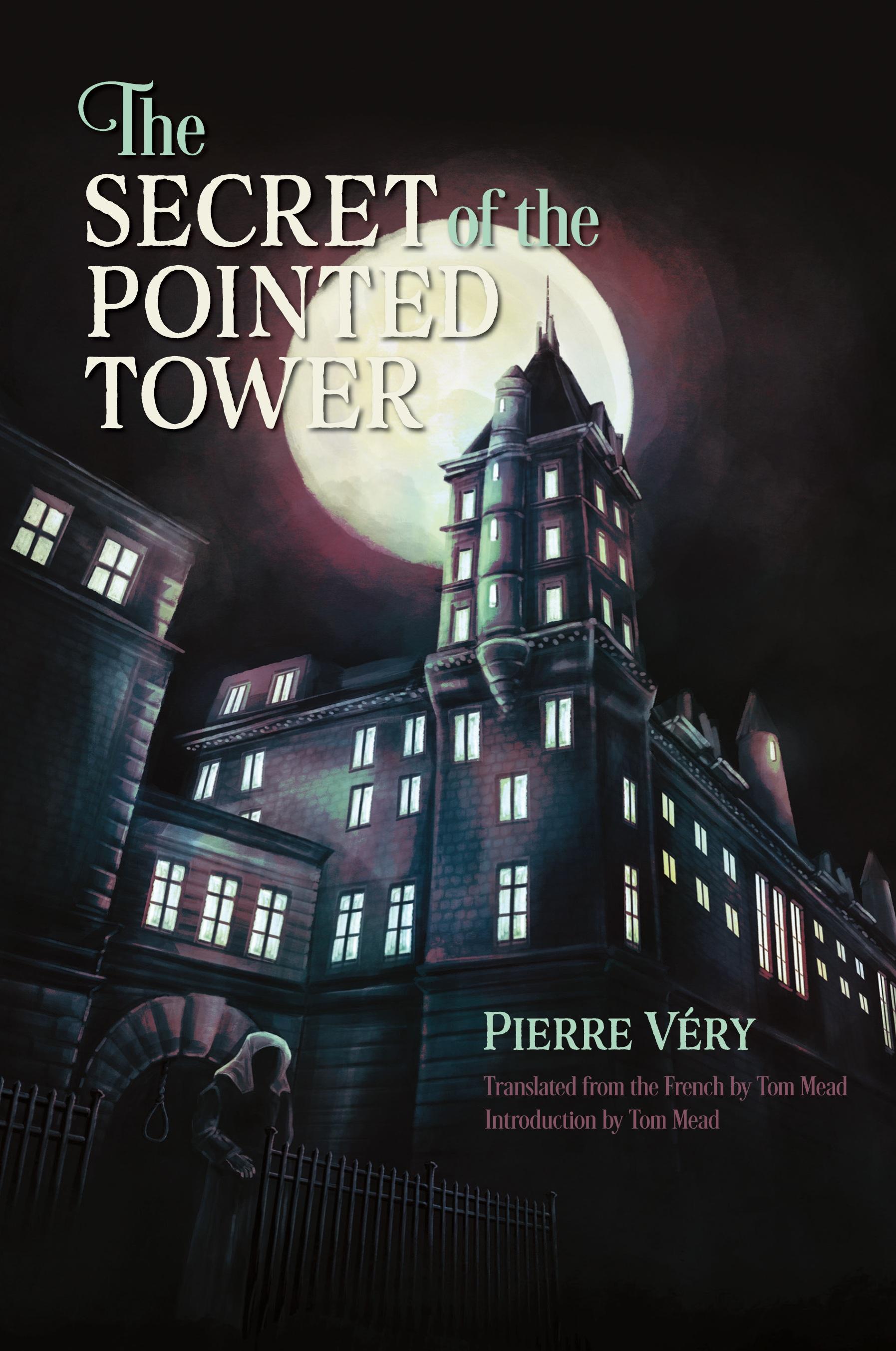 Vorderes Coverbild The Secret of the Pointed Tower