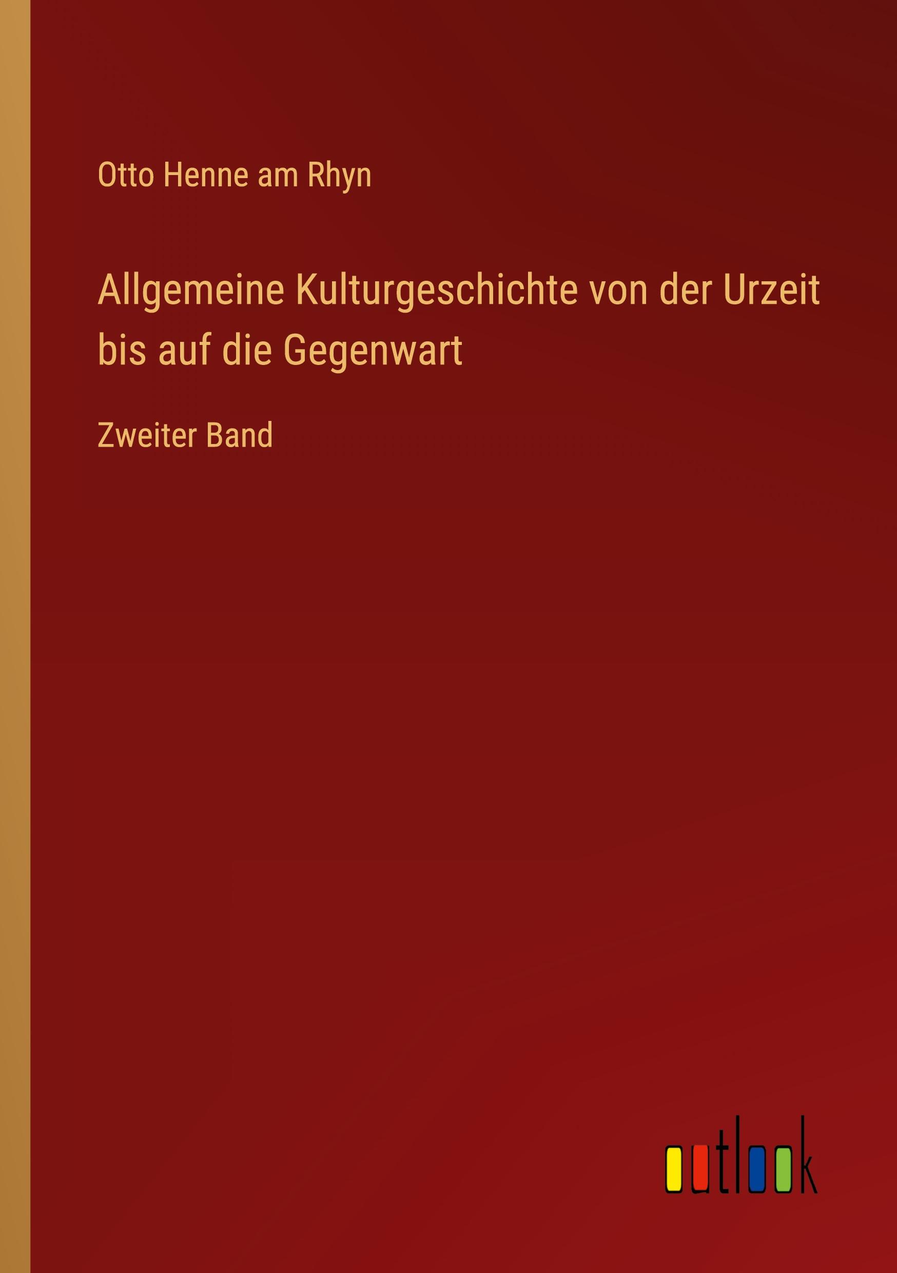 Vorderes Coverbild Allgemeine Kulturgeschichte von der Urzeit bis auf die Gegenwart