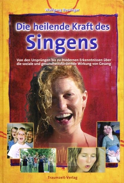 Vorderes Coverbild Die heilende Kraft des Singens