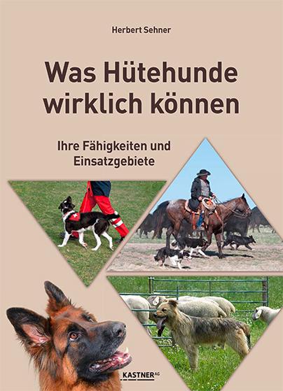 Vorderes Coverbild Was Hütehunde wirklich können