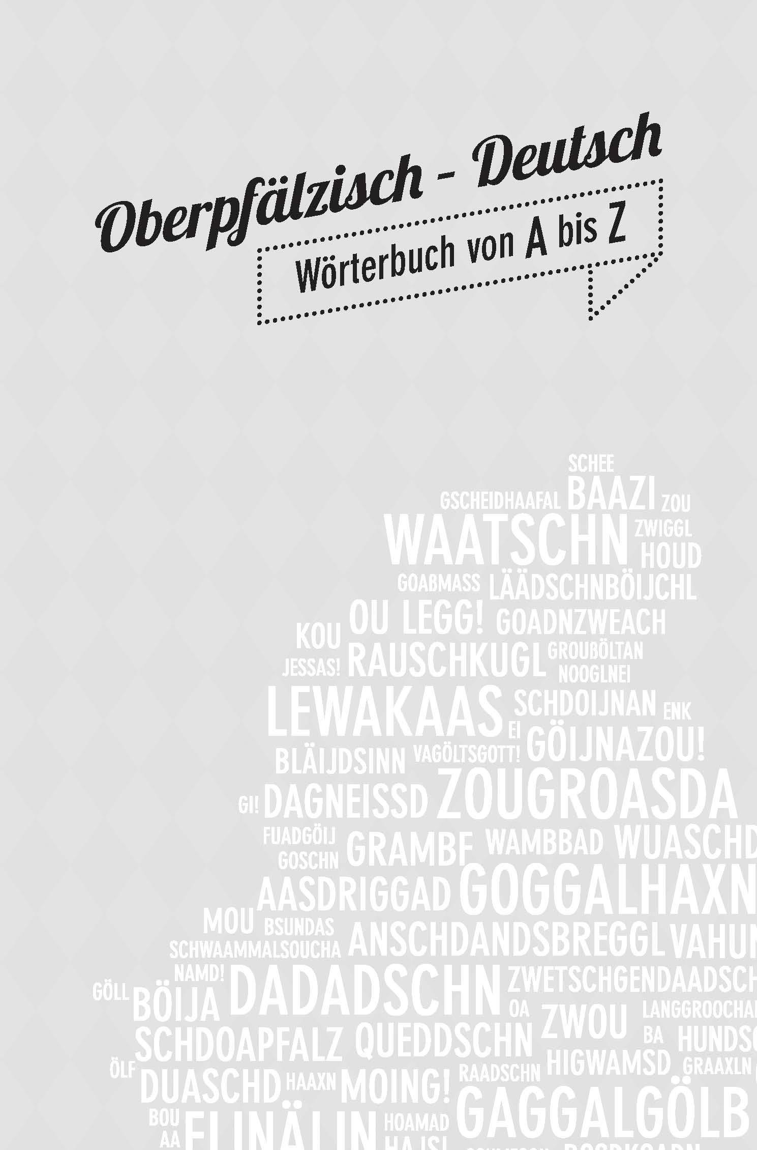Beispielinhalt (Bild) Oberpfälzer Wörterbuch