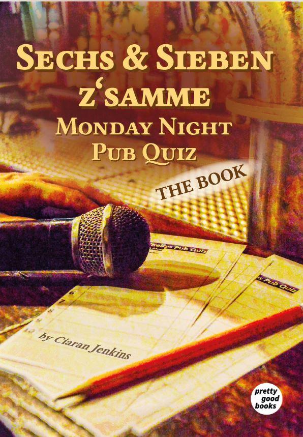 Vorderes Coverbild Sechs & Sieben z'samme - Monday Night Pub Quiz