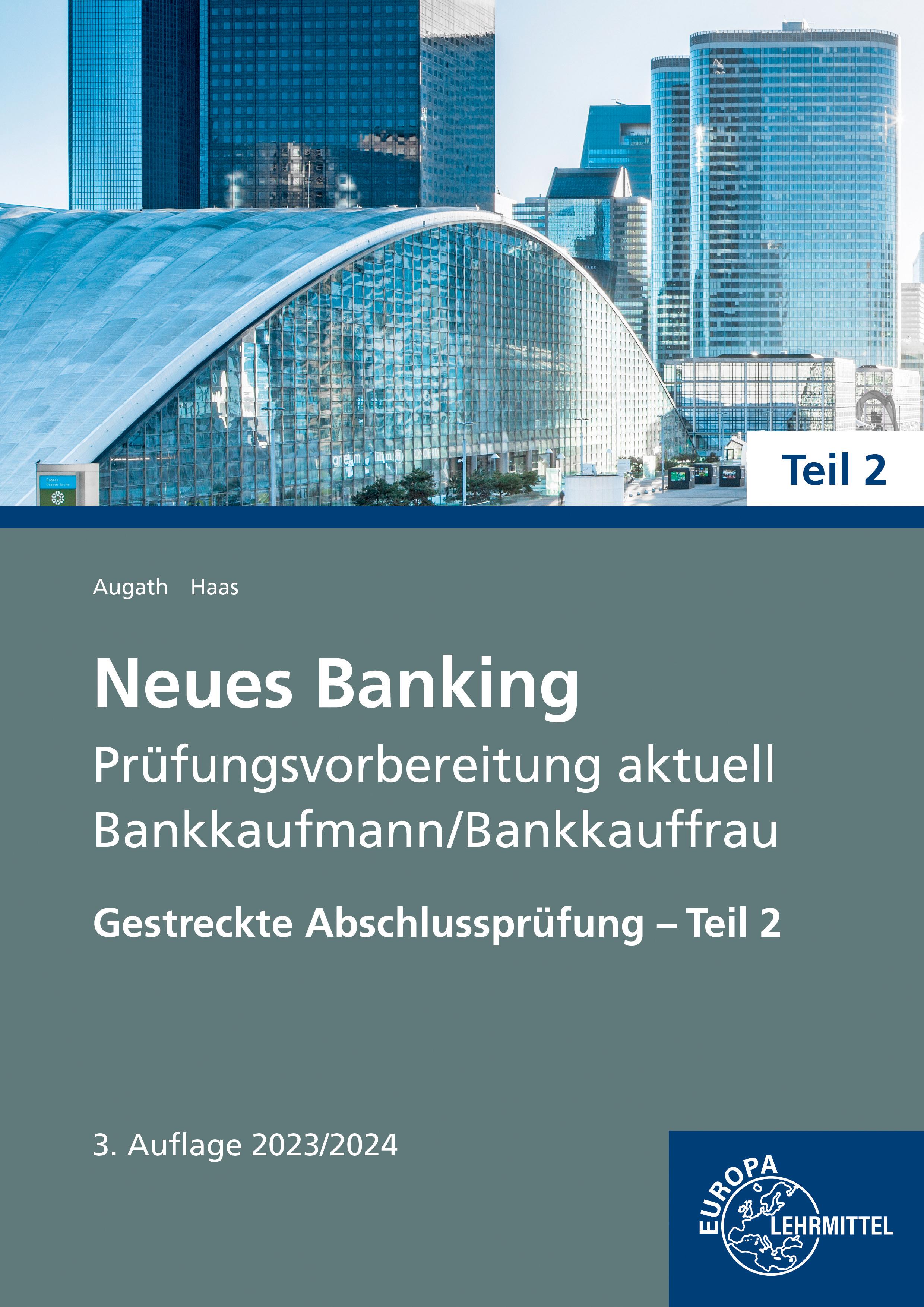 Vorderes Coverbild Neues Banking Prüfungsvorbereitung aktuell - Bankkaufmann/Bankkauffrau