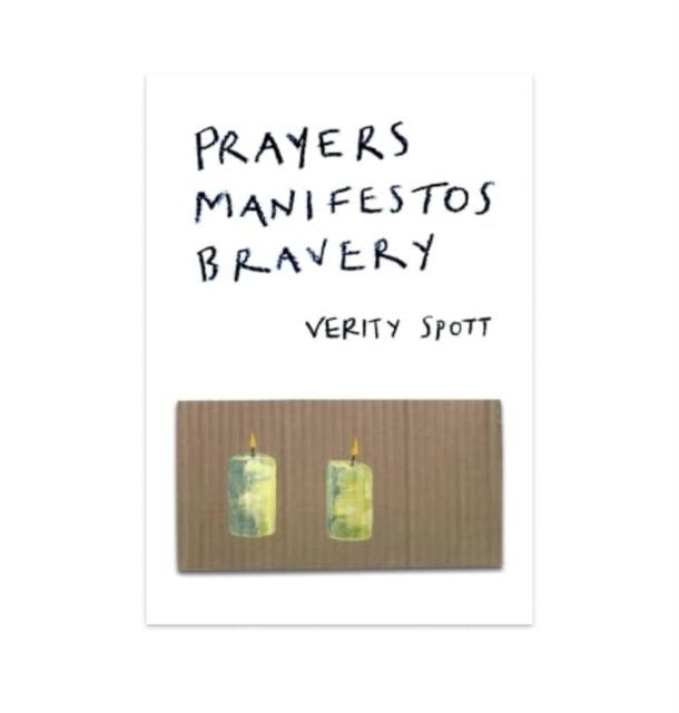Vorderes Coverbild Prayers Manifestos Bravery
