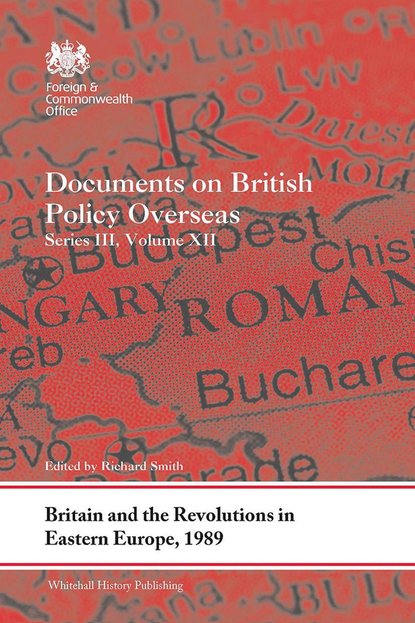 Vorderes Coverbild Britain and the Revolutions in Eastern Europe, 1989