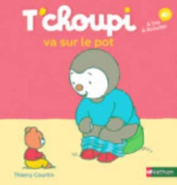 Vorderes Coverbild Tchoupi Tchoupi Va Sur Le Pot