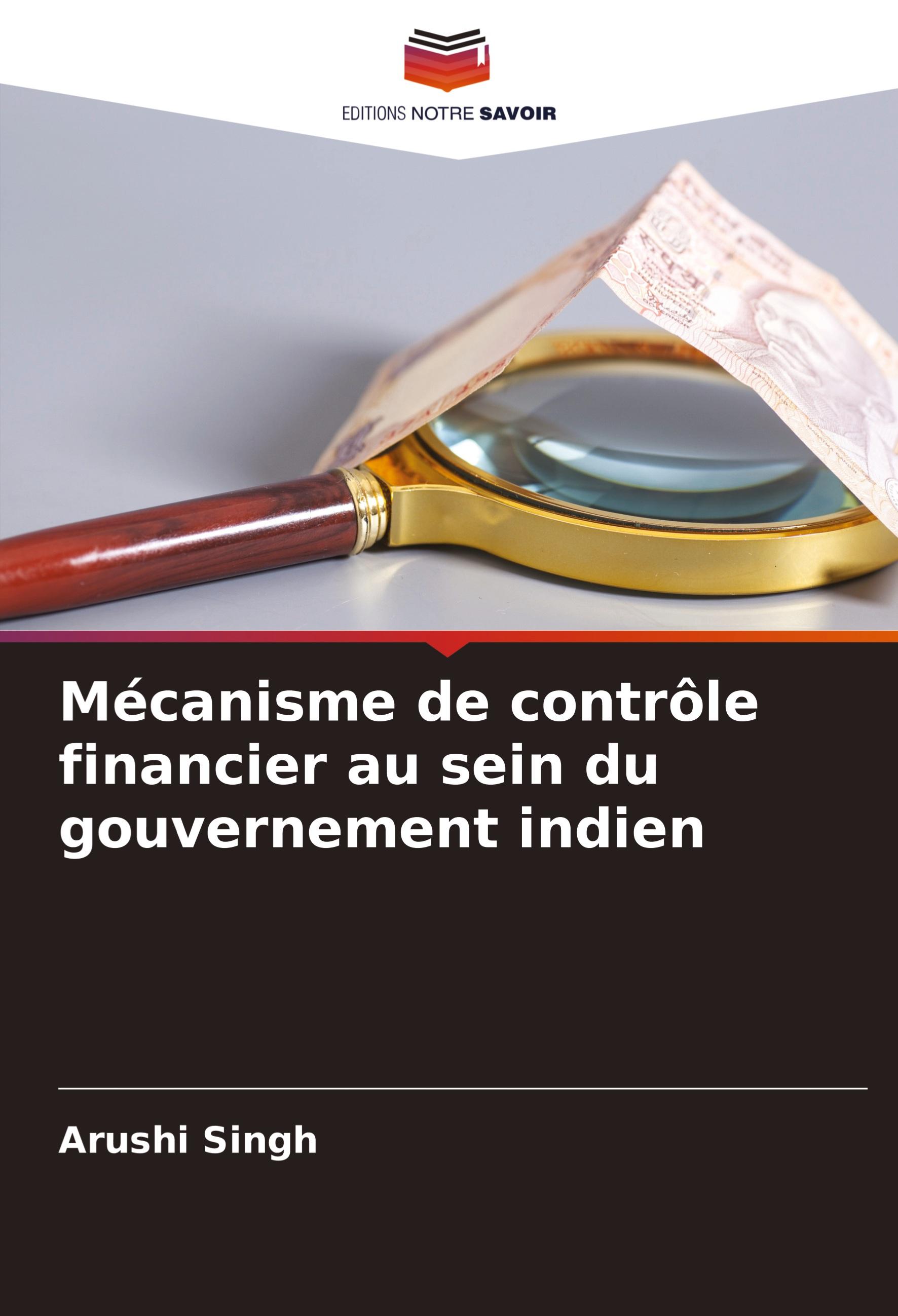 Vorderes Coverbild Mécanisme de contrôle financier au sein du gouvernement indien