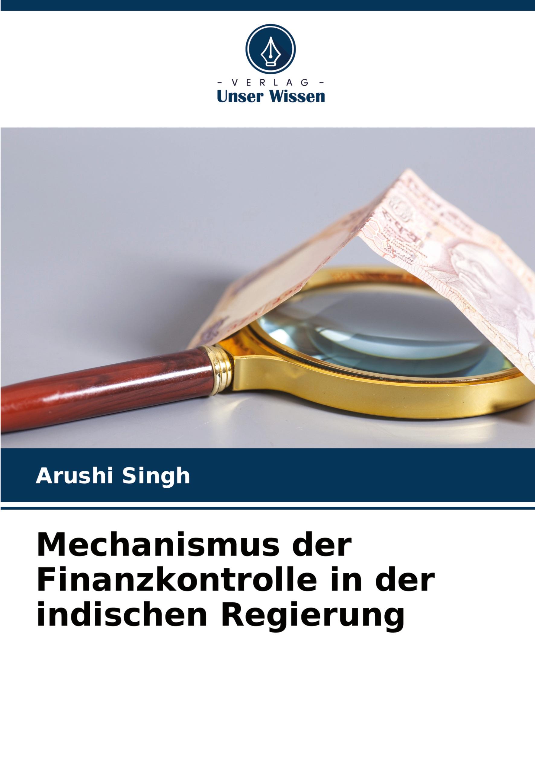 Vorderes Coverbild Mechanismus der Finanzkontrolle in der indischen Regierung