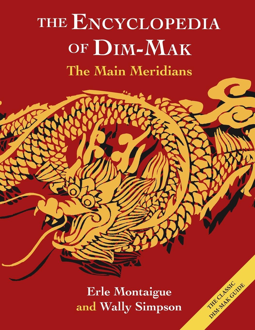 Vorderes Coverbild The Main Meridians (Encyclopedia of Dim Mak)