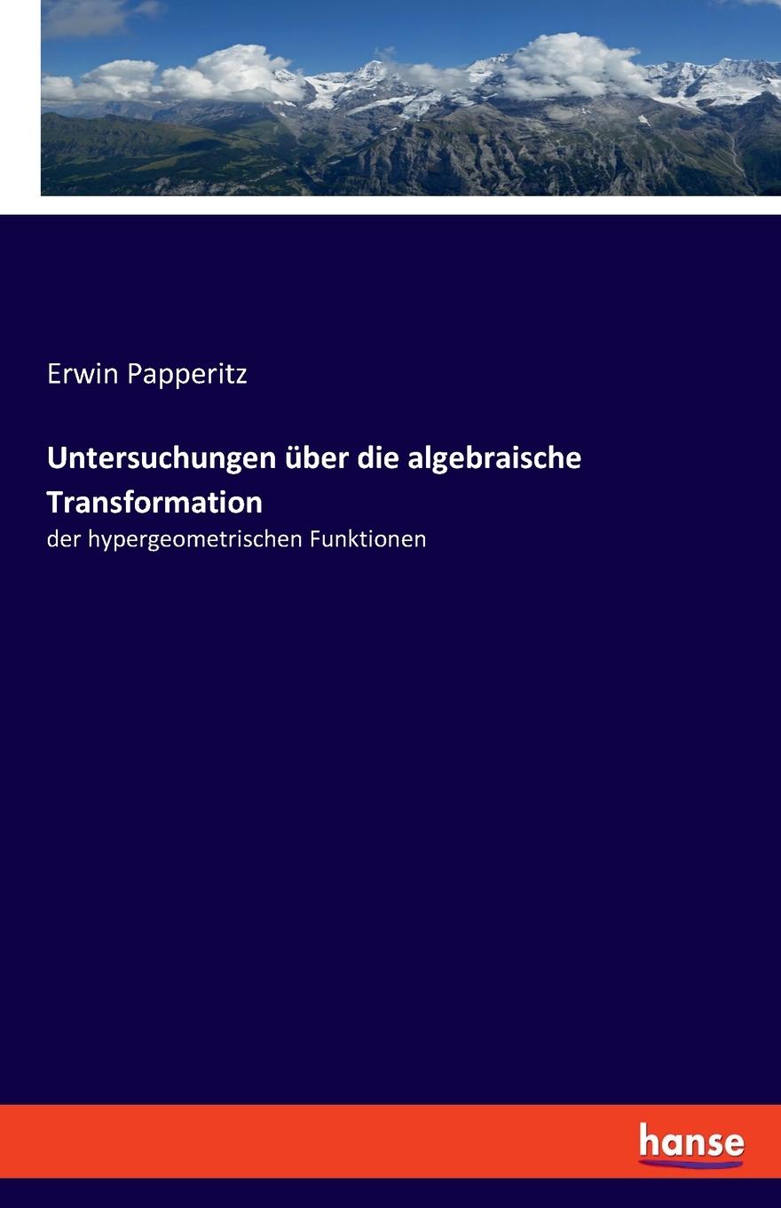 Vorderes Coverbild Untersuchungen über die algebraische Transformation