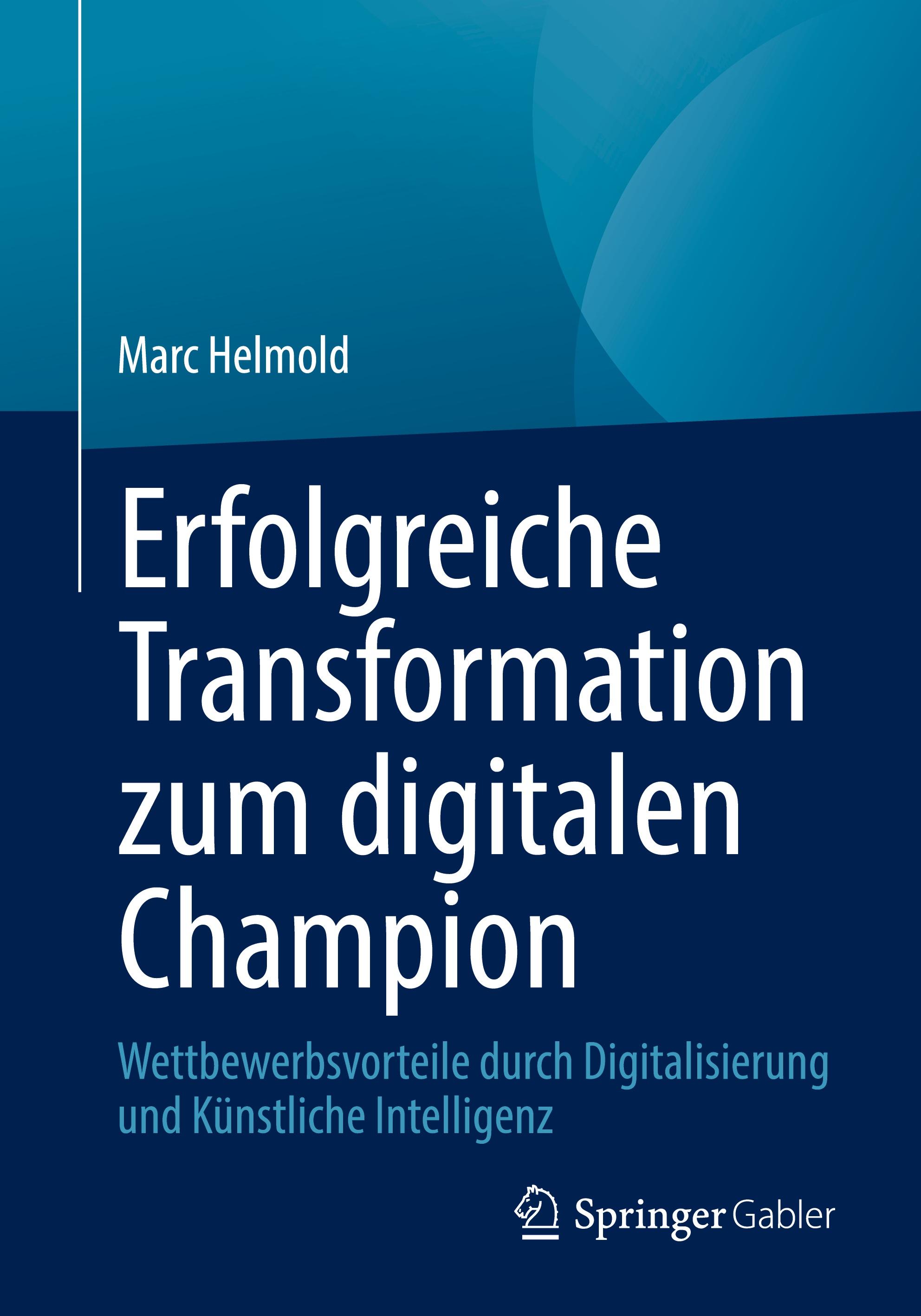 Vorderes Coverbild Erfolgreiche Transformation zum digitalen Champion