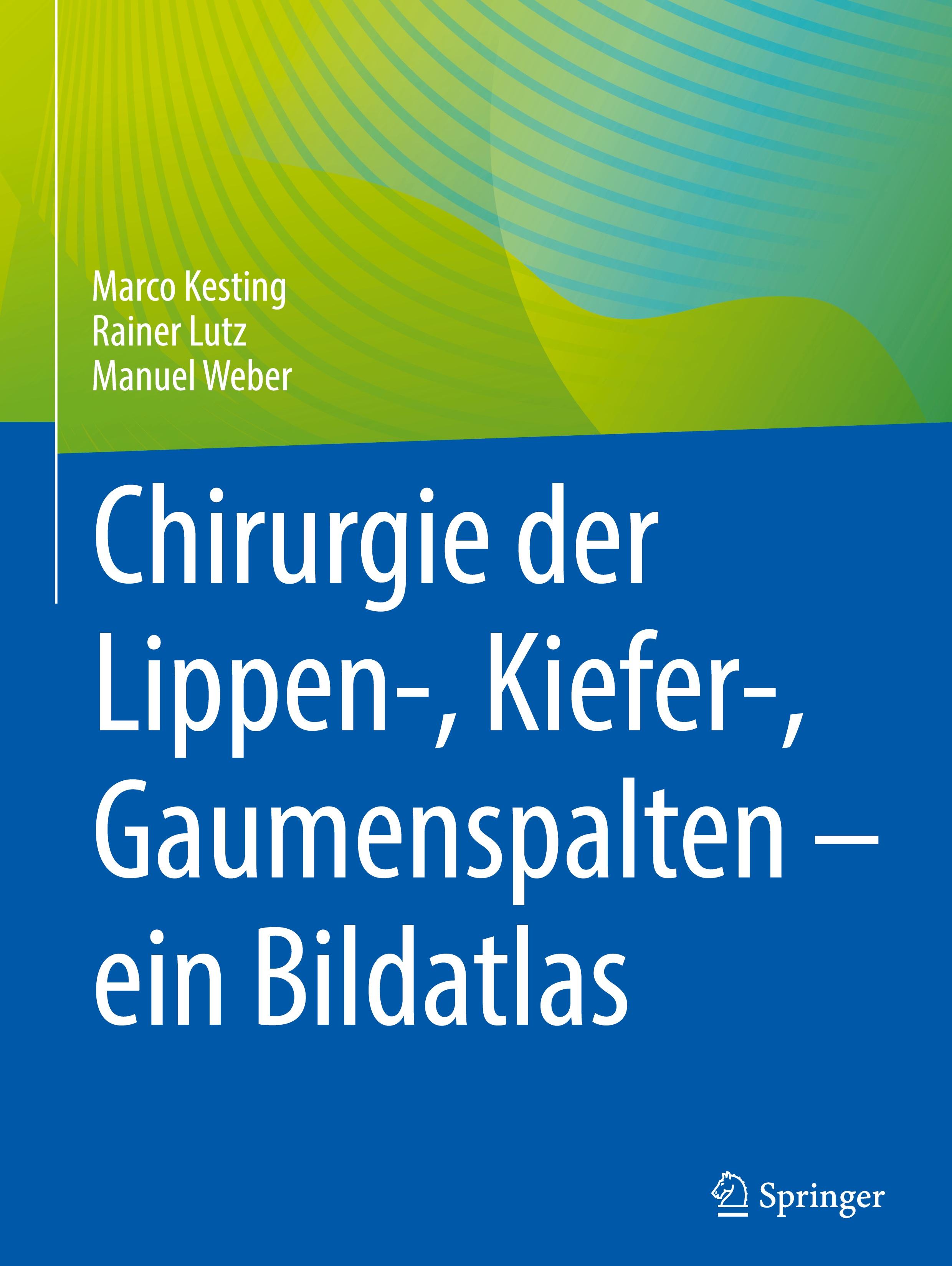 Vorderes Coverbild Chirurgie der Lippen-, Kiefer-, Gaumenspalten - ein Bildatlas