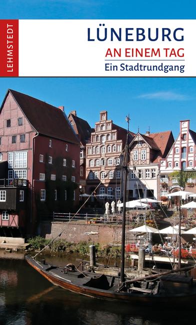 Vorderes Coverbild Lüneburg an einem Tag