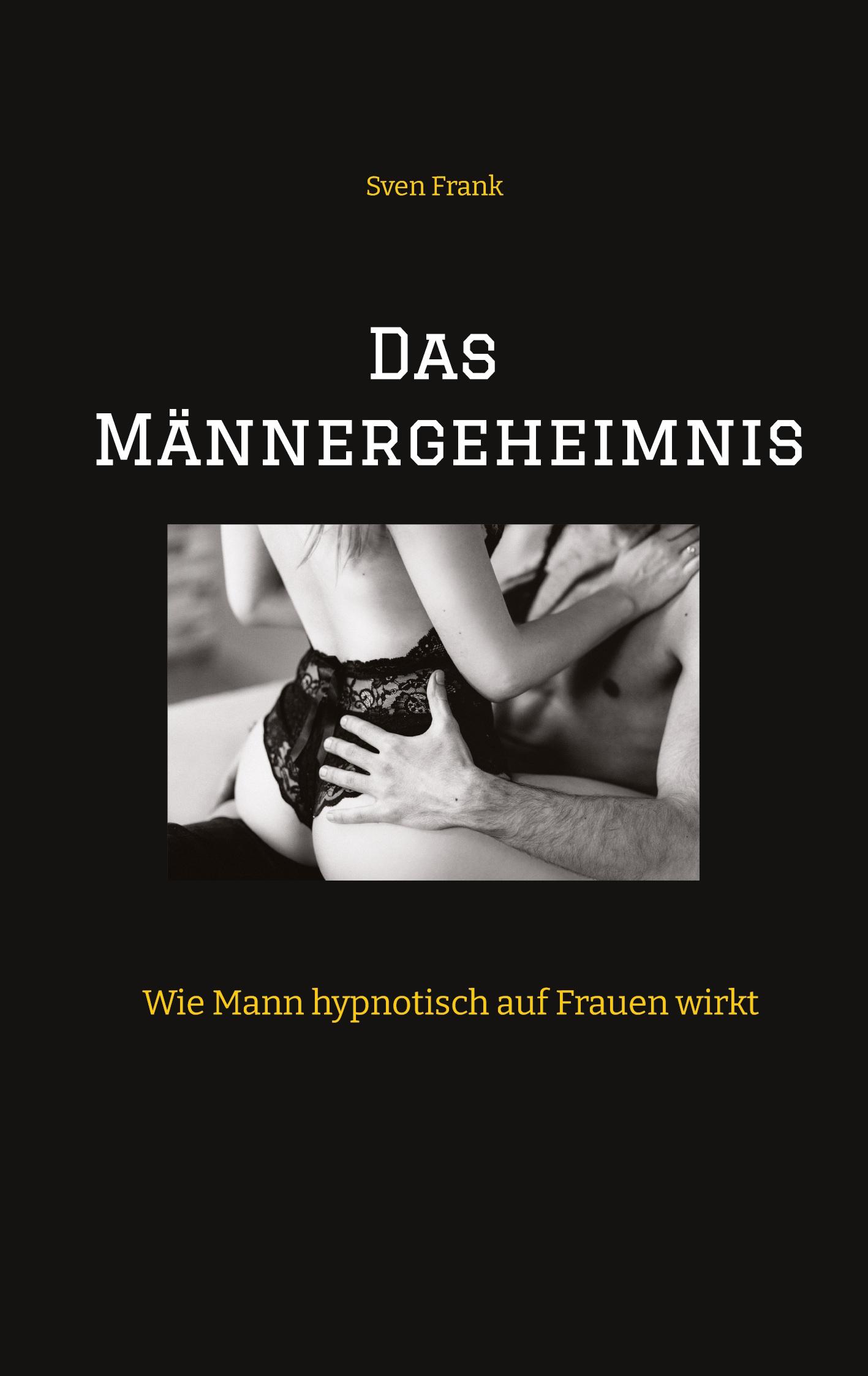 Vorderes Coverbild Das Männergeheimnis
