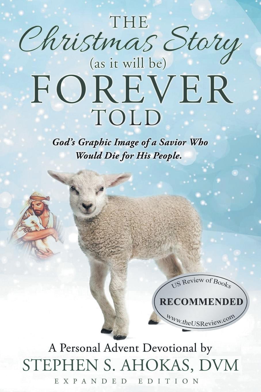 Vorderes Coverbild The Christmas Story as it will be FOREVER Told
