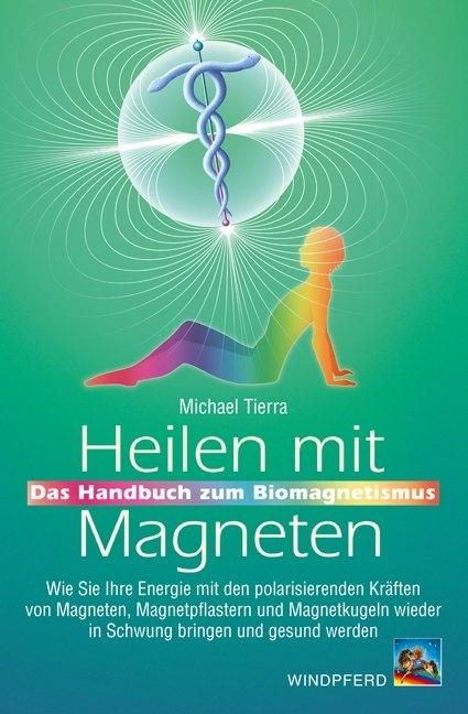 Vorderes Coverbild Heilen mit Magneten