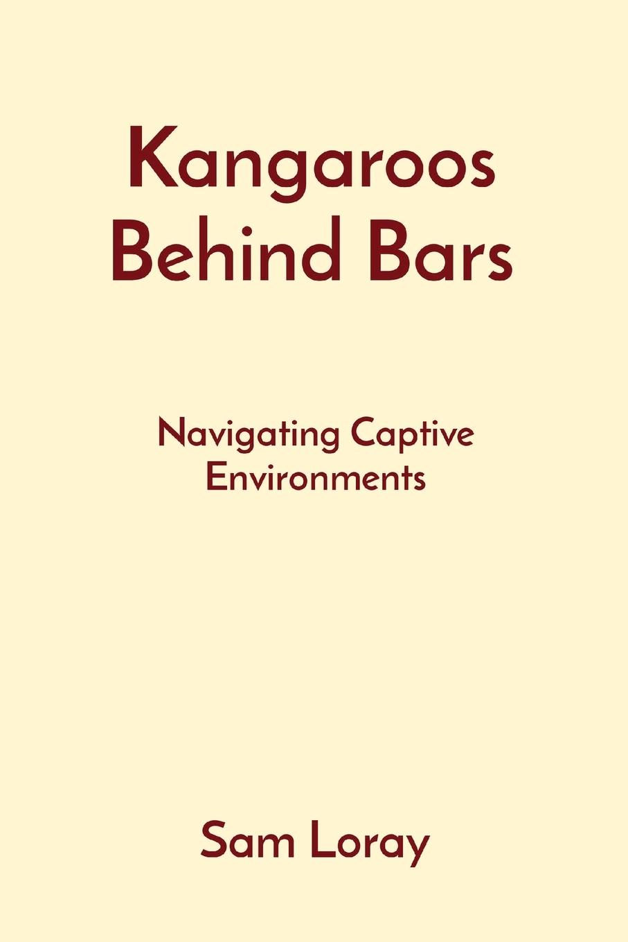 Vorderes Coverbild Kangaroos Behind Bars