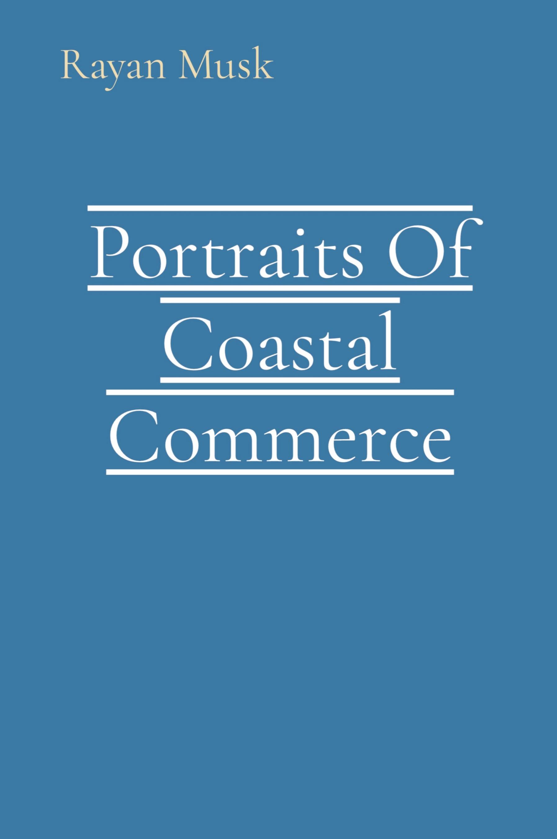 Vorderes Coverbild Portraits Of Coastal Commerce