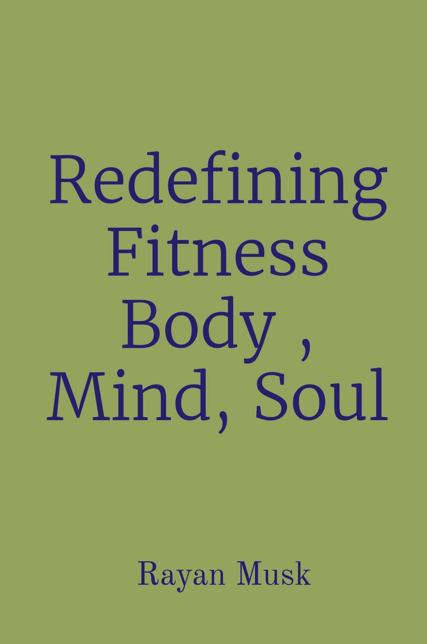 Vorderes Coverbild Redefining Fitness Body , Mind, Soul
