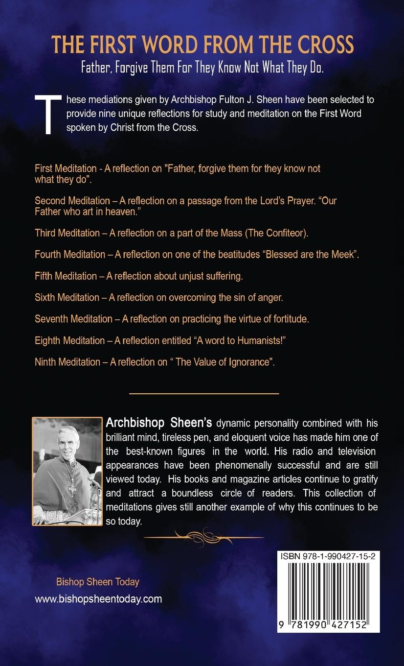 Rückseitencover Father, Forgive Them For They Know Not What They Do