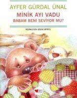 Vorderes Coverbild Minik Ayi Vadu - Babam Beni Seviyor Mu