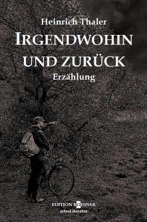 Vorderes Coverbild Irgendwohin und zurück