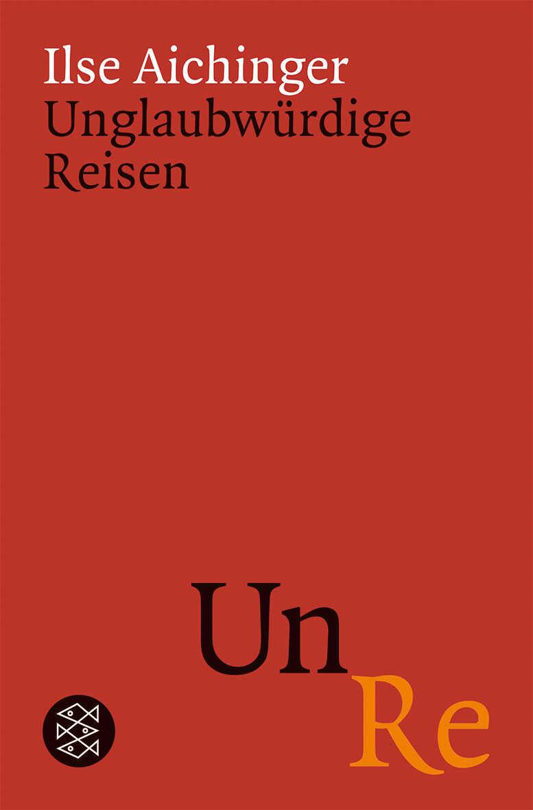 Vorderes Coverbild Unglaubwürdige Reisen