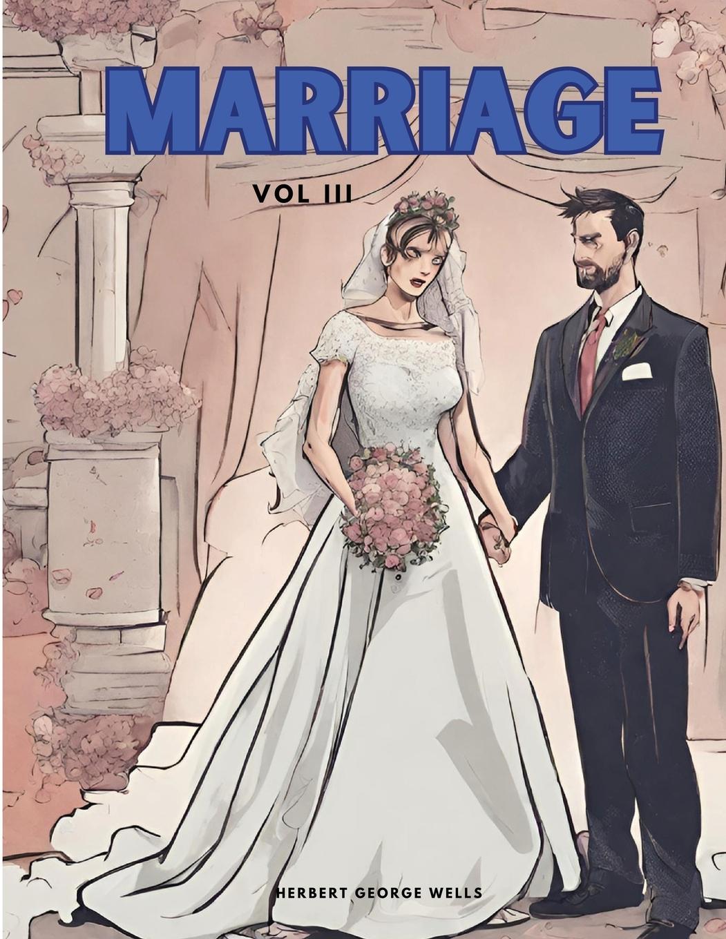 Vorderes Coverbild Marriage, Vol III