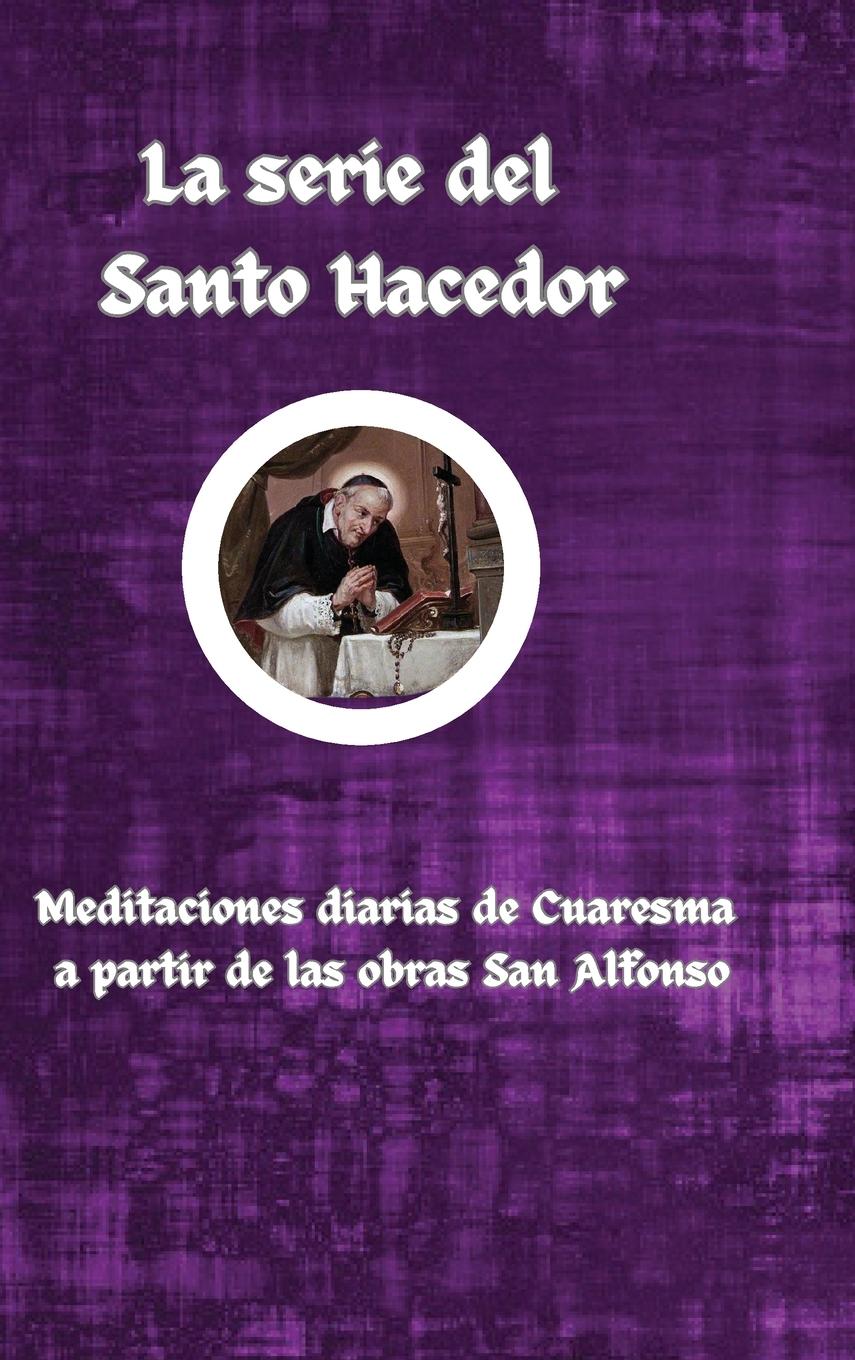 Vorderes Coverbild La serie del Santo Hacedor