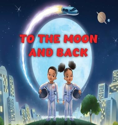 Vorderes Coverbild To the Moon and Back