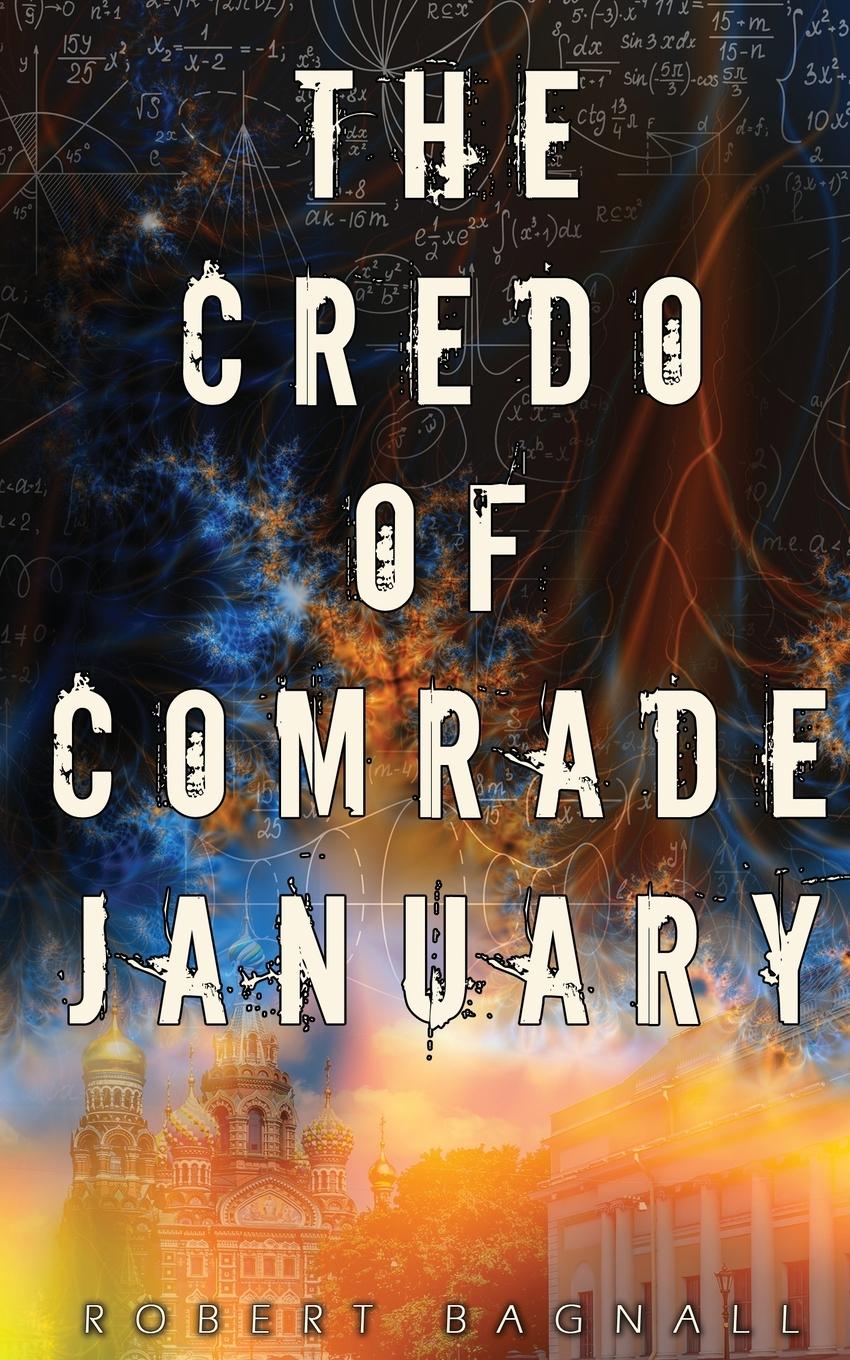 Vorderes Coverbild The Credo of Comrade January
