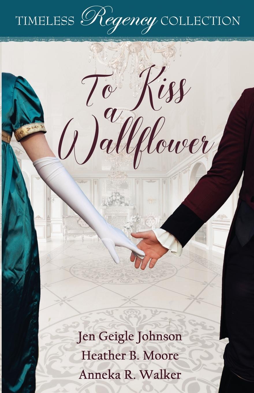 Vorderes Coverbild To Kiss a Wallflower