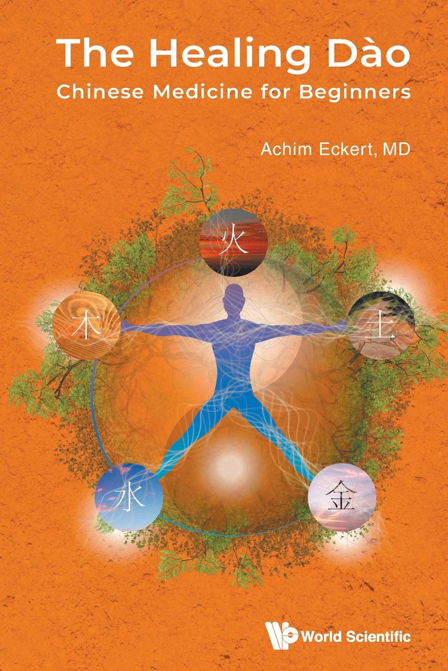 Vorderes Coverbild Healing Dao, The: Chinese Medicine for Beginners