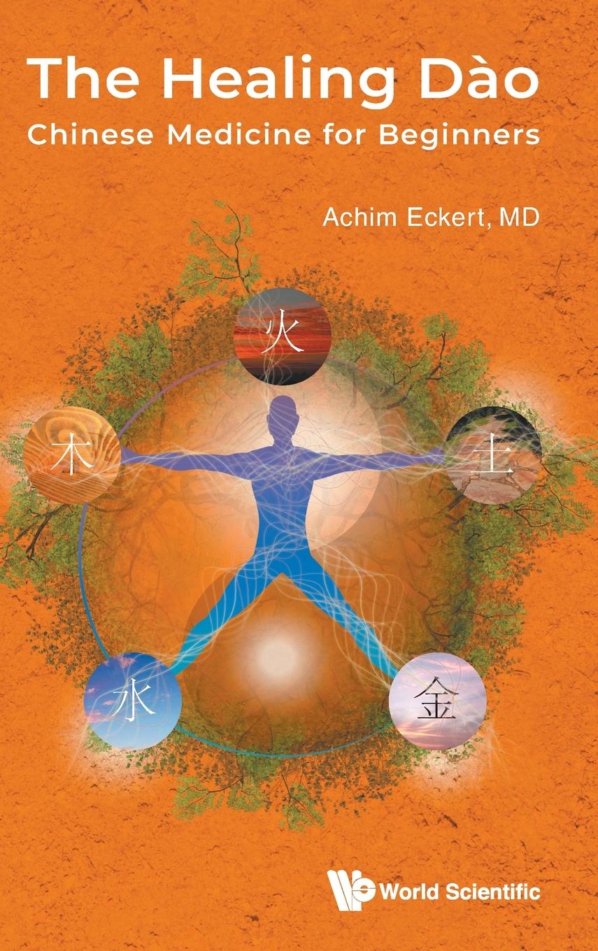 Vorderes Coverbild Healing Dao, The: Chinese Medicine for Beginners