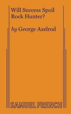 Vorderes Coverbild Will Success Spoil Rock Hunter?