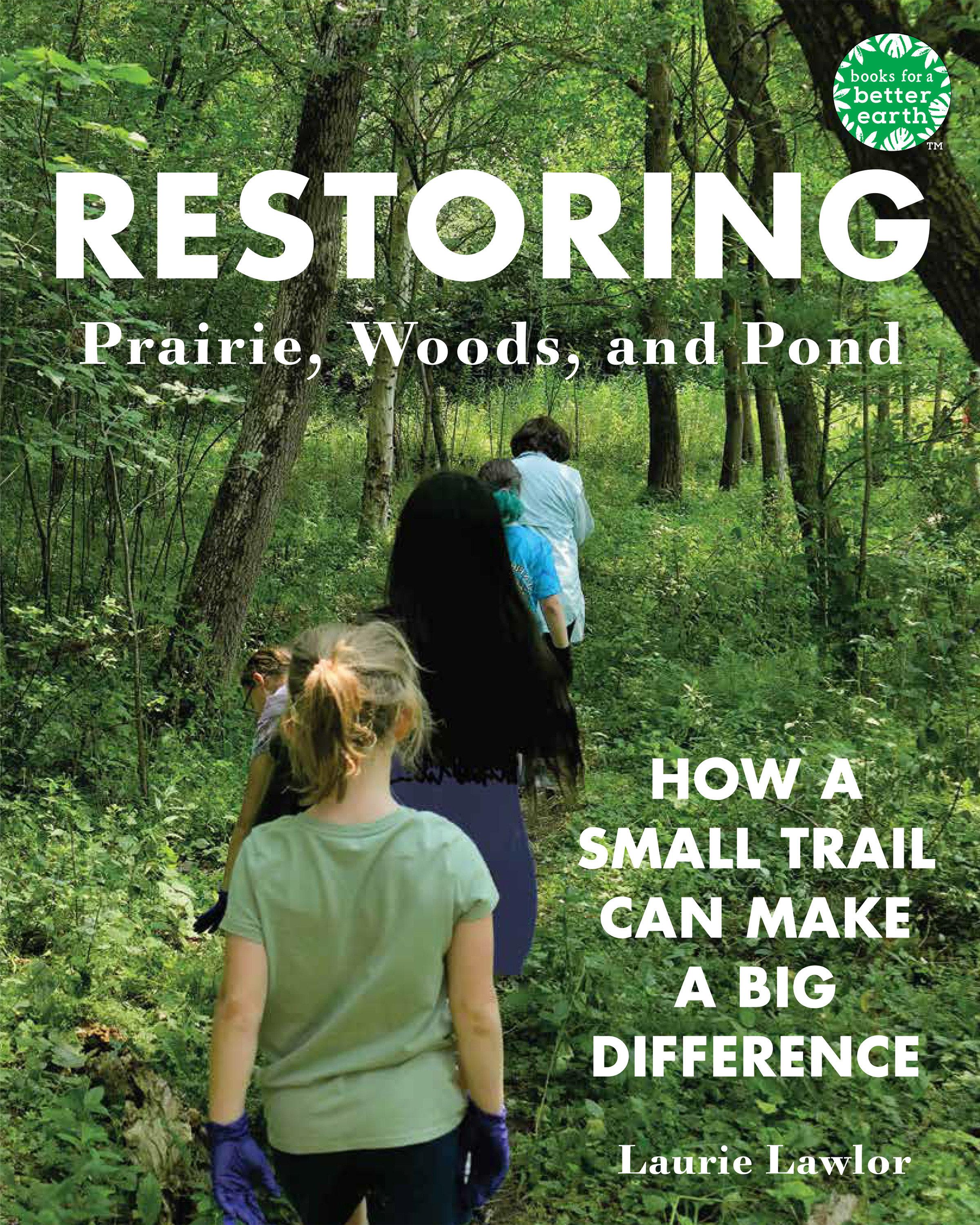 Vorderes Coverbild Restoring Prairie, Woods, and Pond