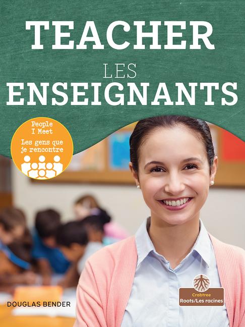 Vorderes Coverbild Les Enseignants (Teacher) Bilingual Eng/Fre