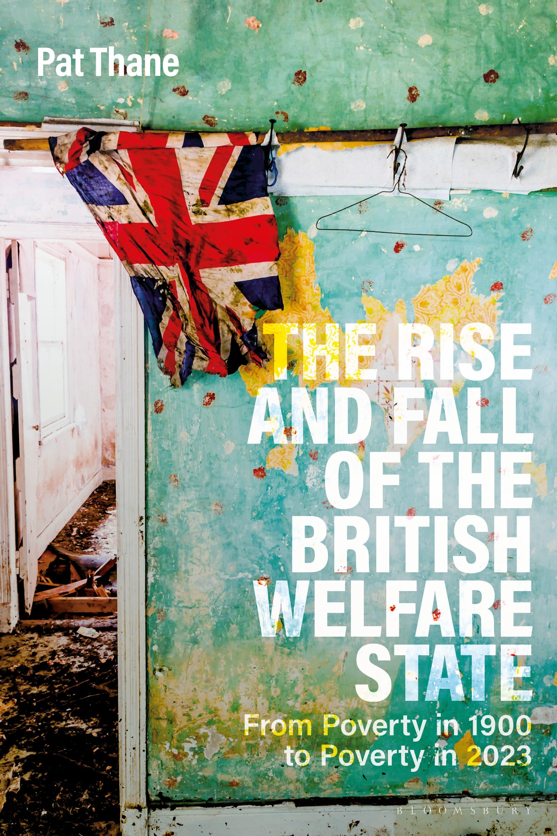 Vorderes Coverbild The Rise and Fall of the British Welfare State