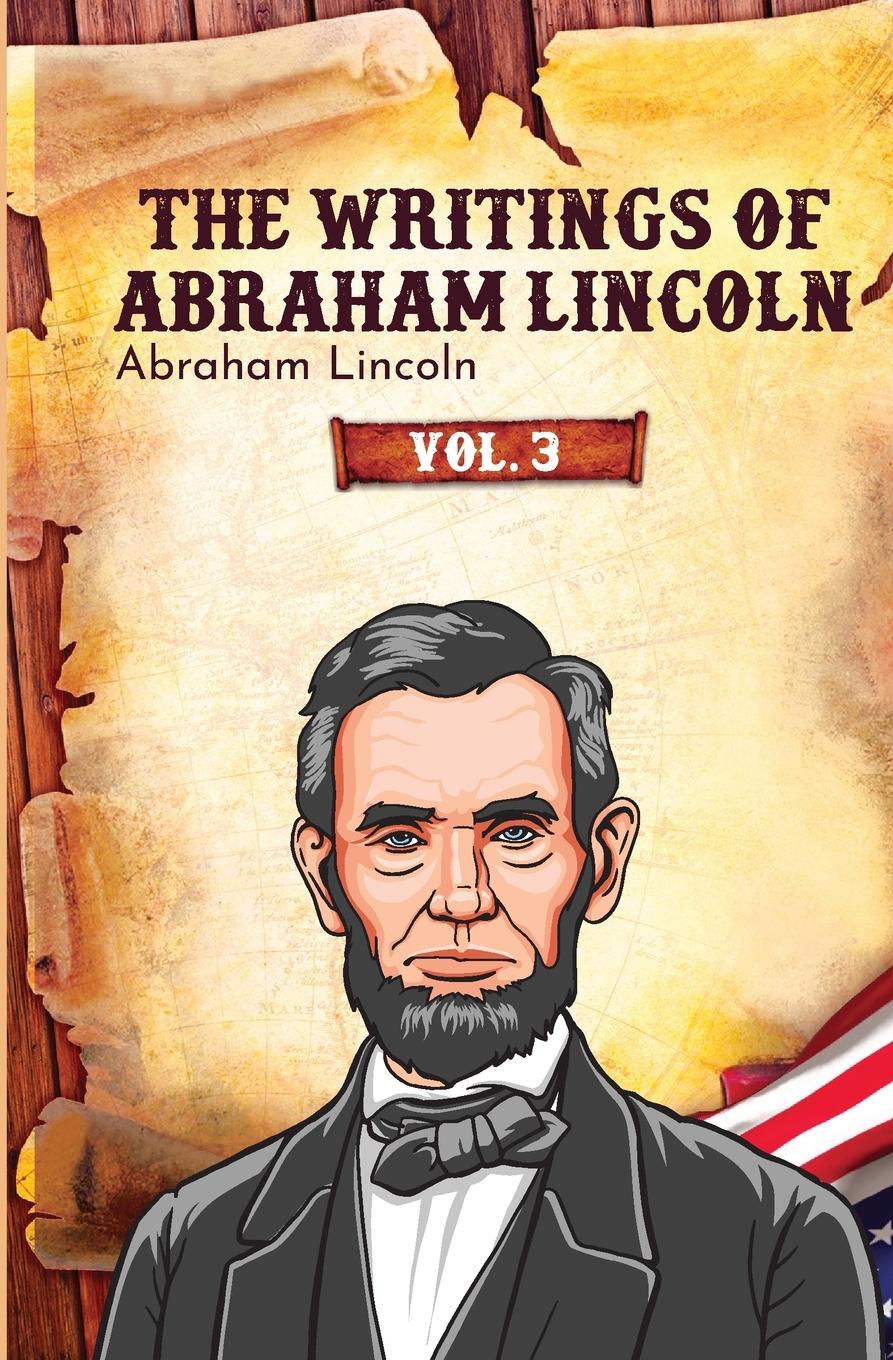 Vorderes Coverbild The Writings of Abraham Lincoln